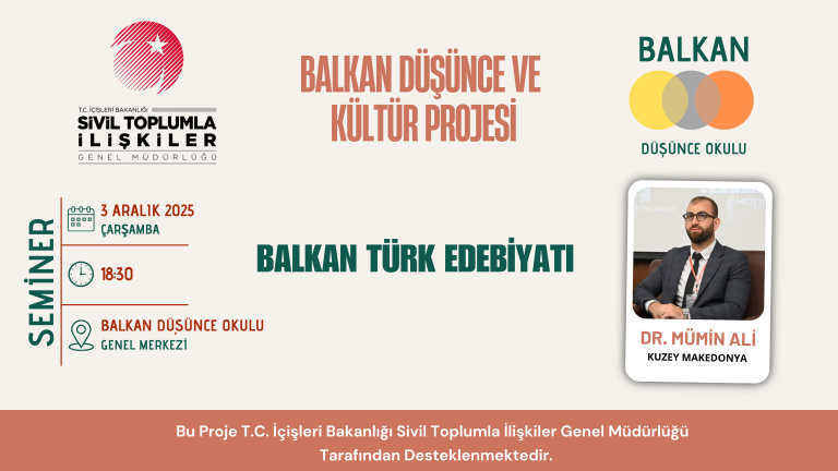 Seminer Dizisi Bu Hafta Balkan Türk Edebiyatına Odaklanıyor