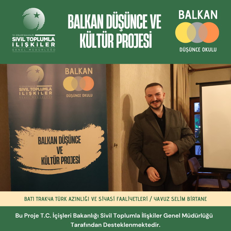 Batı Trakya Türk Azınlığının Siyasal Mücadelesi ve Temsil Arayışı Ele Alındı